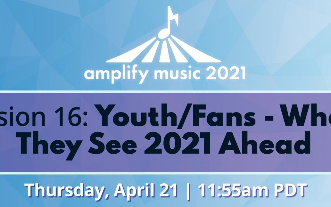 AM21 | Session 16: Youth/Fans – Where They See 2021 Ahead